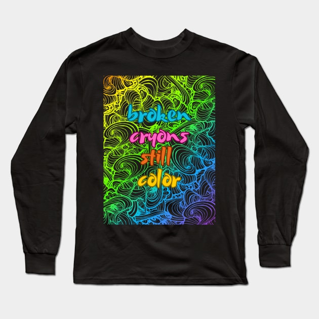 Broken cryons still color Long Sleeve T-Shirt by UnCoverDesign